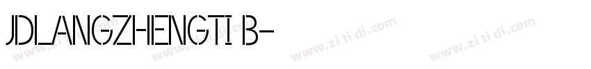 JDLANGZHENGTI B字体转换